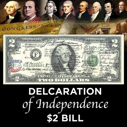 Declaration of Independence Signatures | 250th Anniversary $2 Bill